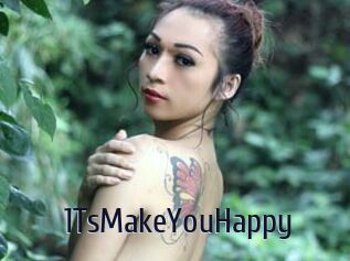 1TsMakeYouHappy