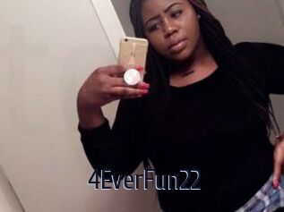 4EverFun22