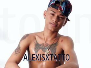 ALEXISXTATTO