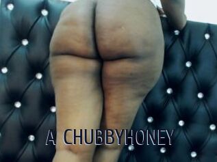 A_CHUBBYHONEY