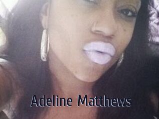 Adeline_Matthews