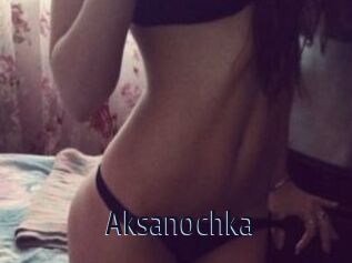 Aksanochka