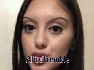 AliceTremble
