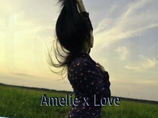 Amelie_x_Love