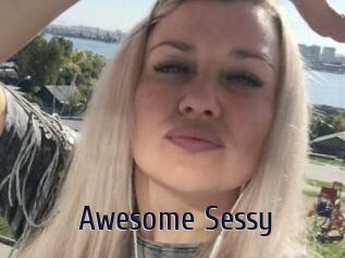 Awesome_Sessy