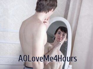 A0LoveMe4Hours