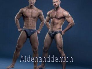 Aidenanddenton