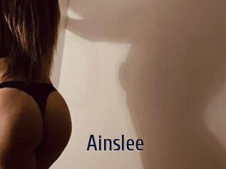Ainslee