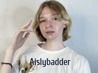 Aislybadder