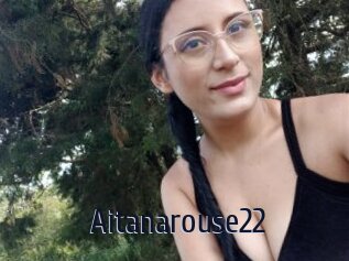 Aitanarouse22