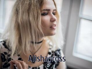 Alishagross