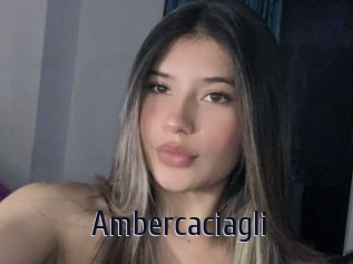 Ambercaciagli