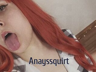 Anayssquirt
