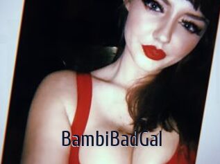 BambiBadGal