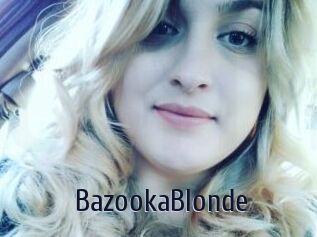 BazookaBlonde