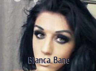 Bianca_Bane