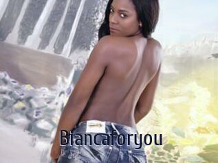 Biancaforyou