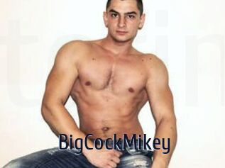 BigCockMikey