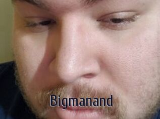 Bigmanand
