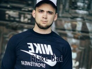 Blake_Bad