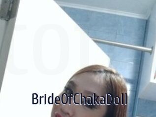 BrideOfChakaDoll