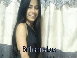 BrihannaLux