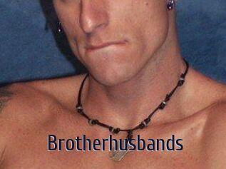 Brotherhusbands