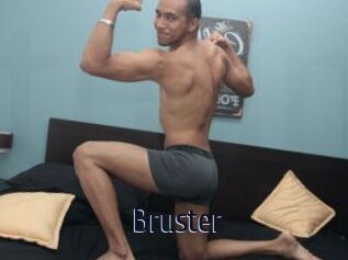 Bruster