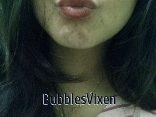 BubblesVixen