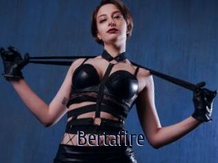 Bertafire