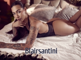 Blairsantini