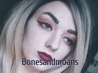 Bonesandmoans