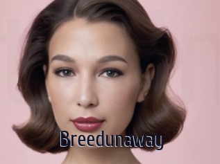 Breedunaway