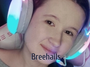 Breehails