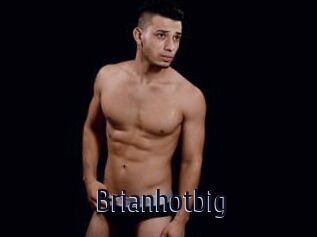Brianhotbig