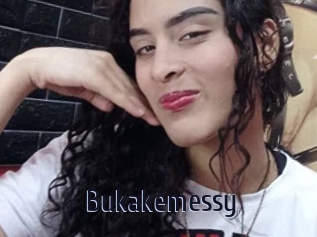 Bukakemessy