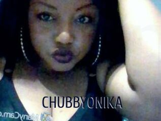 CHUBBYONIKA