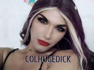 COLHUGEDICK
