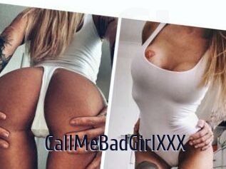 CallMeBadGirlXXX