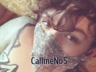CallmeNo5