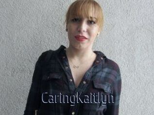 CaringKaitlyn