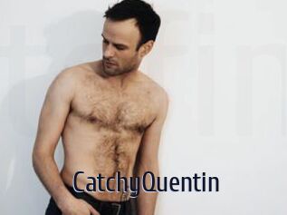 CatchyQuentin