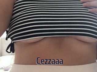 Cezzaaa