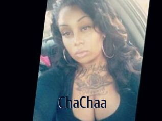ChaChaa