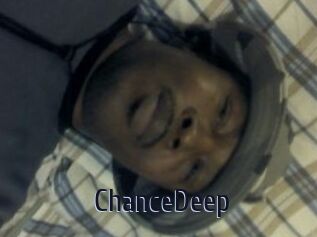 ChanceDeep