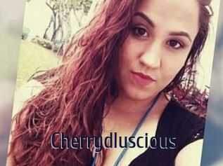 Cherrydluscious