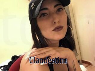 Clandestina