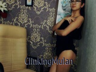 ClinkingMulan