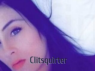 Clitsquirter