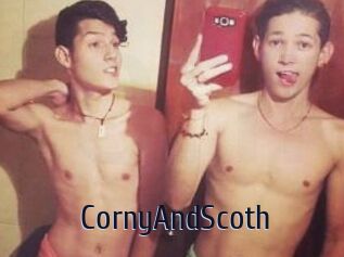 CornyAndScoth